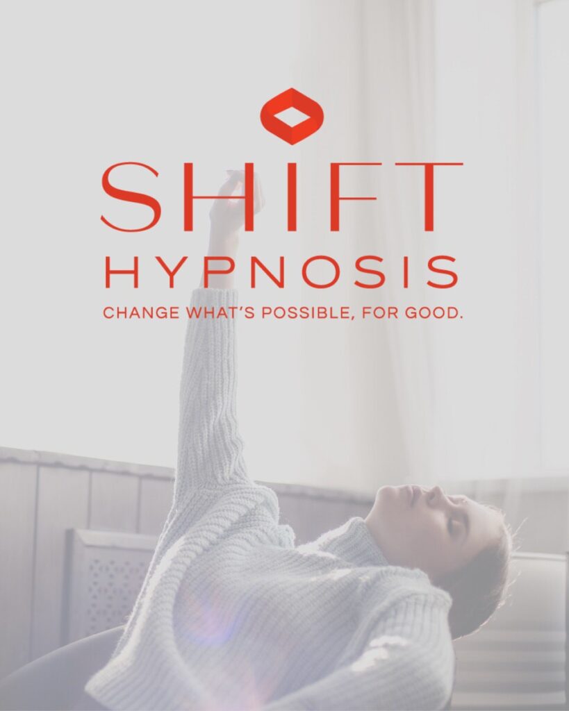 Image of a woman leaning back with her arm raised. On top of the image is a logo that says "Shift Hypnosis. Change what's possible, for good."
