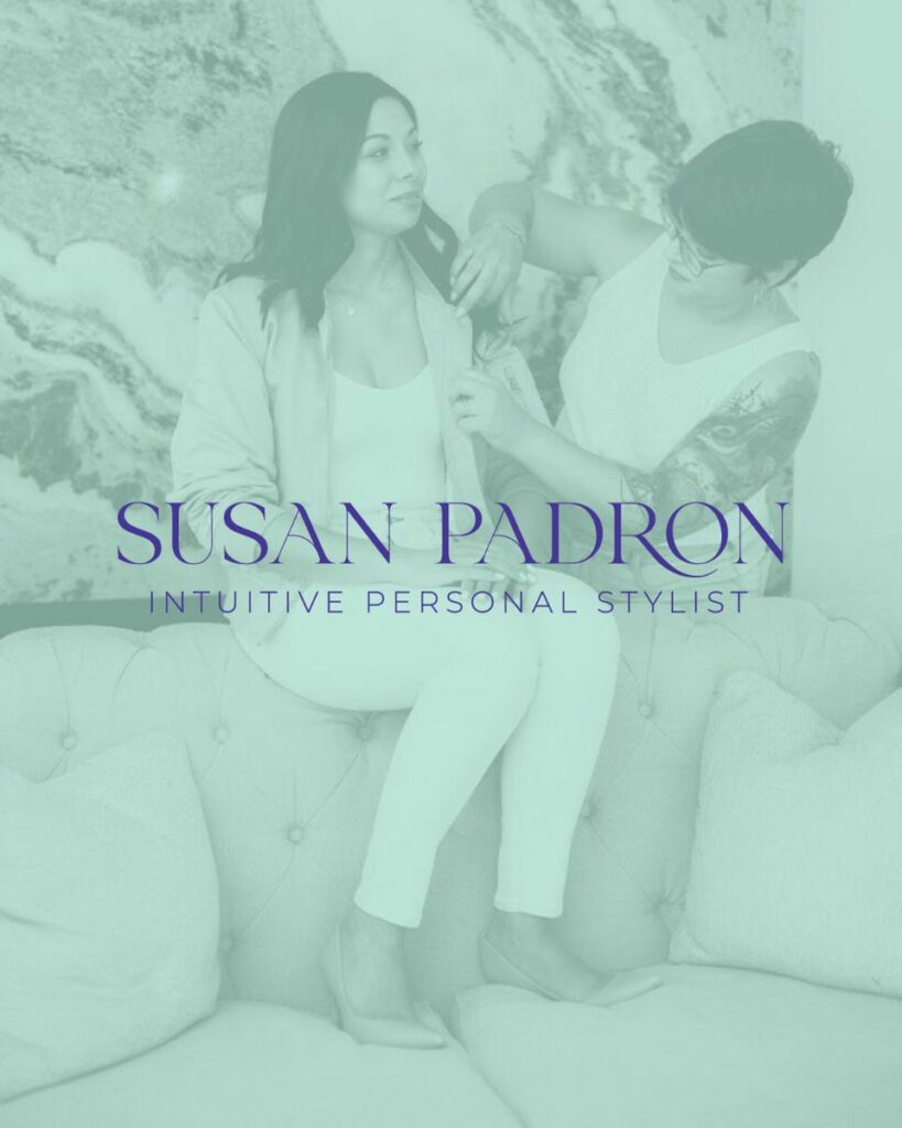 Two women adjusting a jacket with a mint overlay on the photo. On top of the photo is a logo that says "Susan Padron Intuitive Personal Stylist"