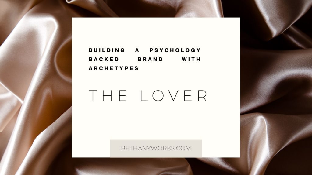 pink satin fabric with a cream box on top that reads building a psychology backed brand with archetype the lover