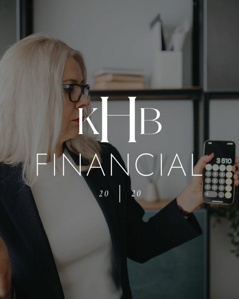 A woman holding up her phone with a calculator pulled up and a logo on top that reads "KHB Financial 2020"