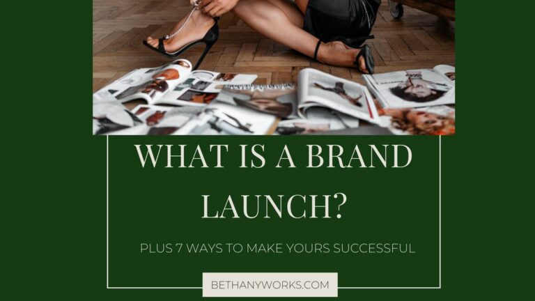 person sitting on the ground with magazines laid out around them. Under them is a box on a green background that reads "What is a Brand Launch plus 7 ways to make your successful"