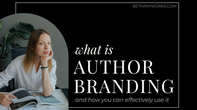 A blog post cover from Bethany Works with the title "What is Author Branding and how you can effectively use it", featuring a woman sitting with a book.