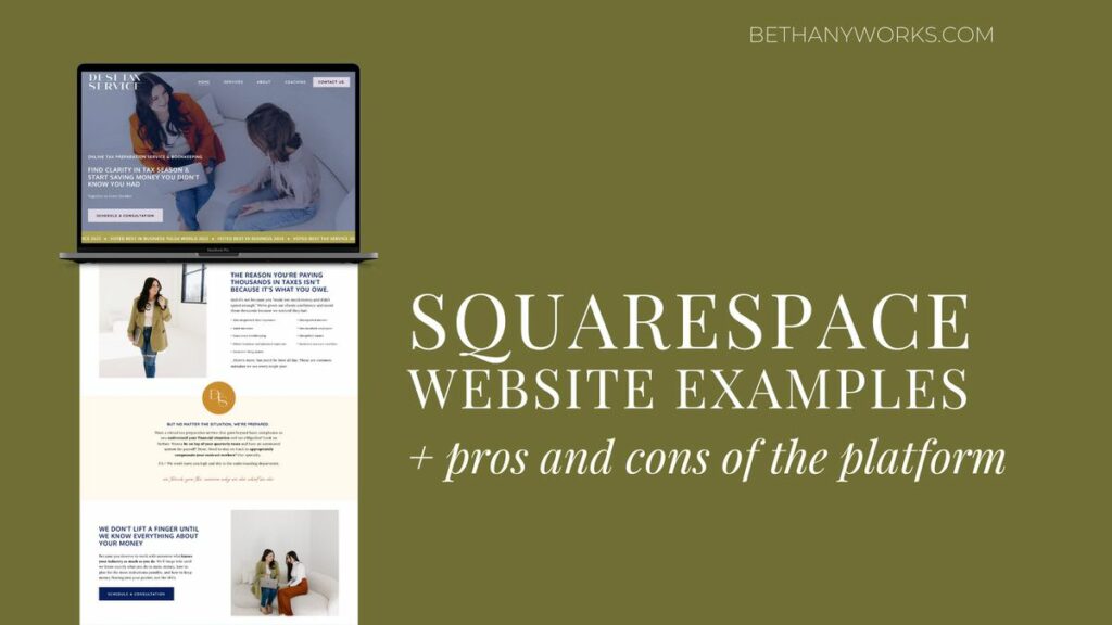 A screenshot of a blog post from BethanyWorks.com, displaying examples of Squarespace websites including the "Desi Tax Service" site, with text highlighting the pros and cons of using Squarespace.